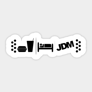 Eat sleep JDM Sticker